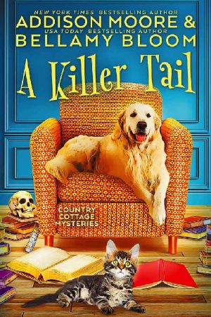 [Country Cottage Mysteries 07] • A Killer Tail (Country Cottage Mysteries Book 7)